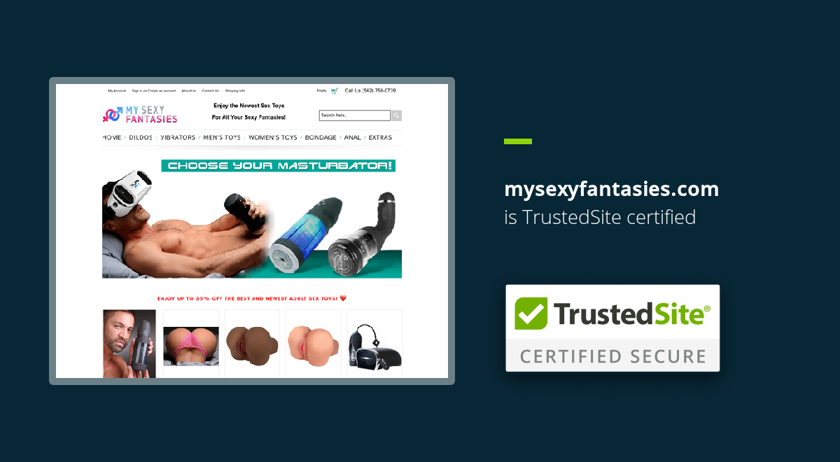 mysexyfantasies.com is TrustedSite Certified